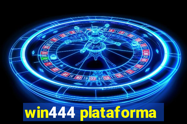 win444 plataforma